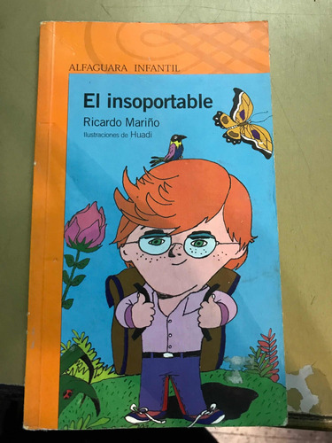 El Insoportable - Ricardo Mariño Alf