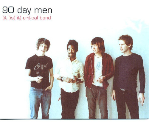 90 Day Men (it (is It) Critical Band Cd Eu [usado]