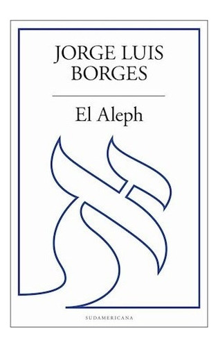 El Aleph (biblioteca Jorge Luis Borges)