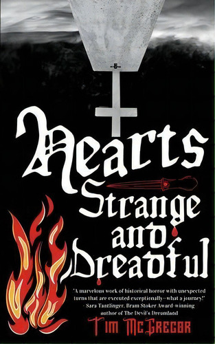 Hearts Strange And Dreadful, De Tim Mcgregor. Editorial Off Limits Press Llc, Tapa Blanda En Inglés