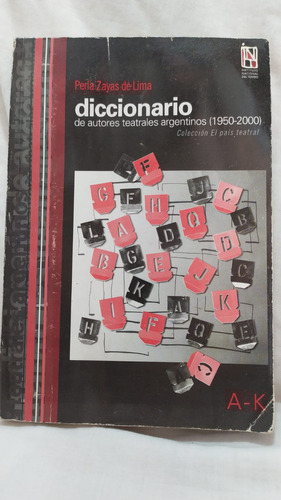 Perla Zayas Diccionario De Autores Teatrales Argentinos A-k