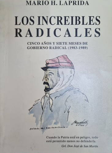 Los Increíbles Radicales - Mario H. Laprida