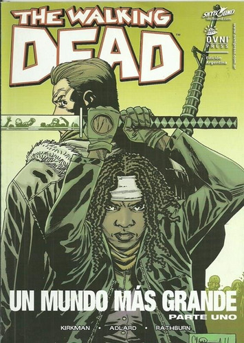 The Walking Dead Vol 46 Parte 1, De Kirkman, Robert. Editorial Ovni Press En Español