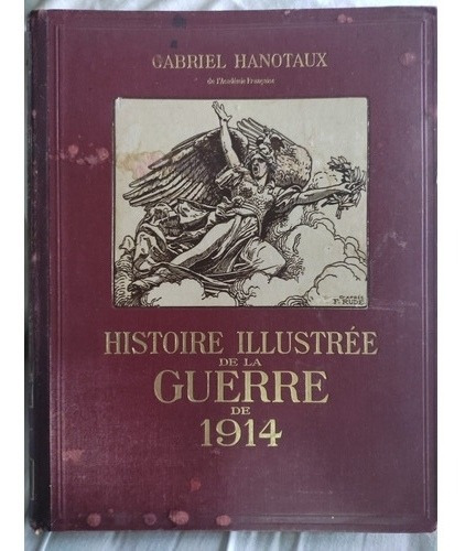 Historia Ilustrada De La Guerra De 1914