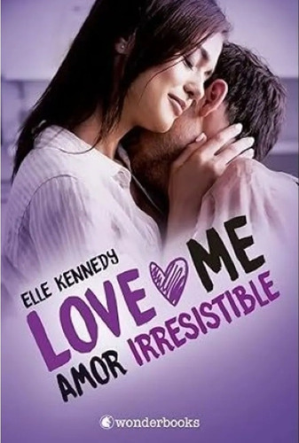 Amor Irresistible (love Me 3) - Ellen; Lomba Falcón Pedro (t