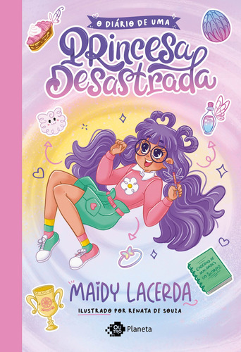 O diário de uma princesa desastrada, de Lacerda, Maidy. Editora Planeta do Brasil Ltda., capa mole em português, 2022
