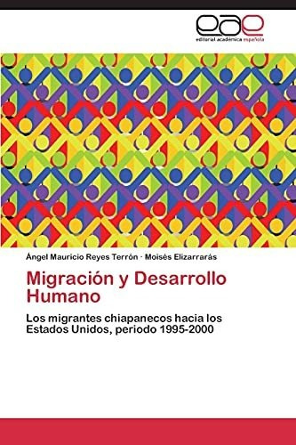 Migracion Y Desarrollo Humano