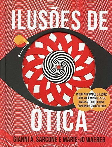 Ilusões de ótica, de Waeber, Marie-Jo. Editora Brasil Franchising Participações Ltda, capa dura em português, 2018