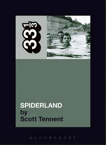 Slint's Spiderland, De Scott Tennent. Editorial Continuum Publishing Corporation, Tapa Blanda En Inglés