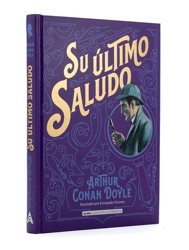 Su Último Saludo / Arthur Conan Doyle (t.d)