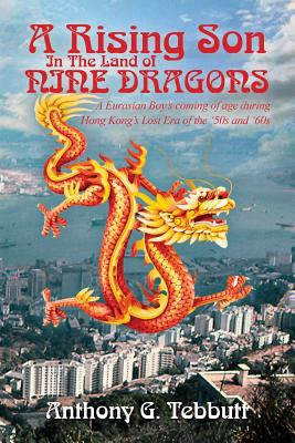 Libro A Rising Son In The Land Of Nine Dragons: A Eurasia...