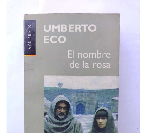 El Nombre De La Rosa Umberto Eco 1999