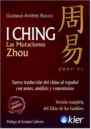 I Ching, de Gustavo Andrés Rocco. en español