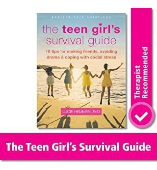 The Teen Girl's Survival Guide: Ten Tips For Making Fr Lmz1