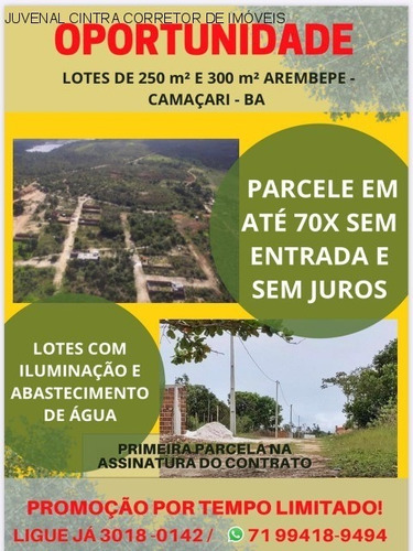 Imagem 1 de 16 de Vendo Terreno Em Arembepe 300,00m², R$45.000,00 Financiamento Proprio!! - J659 - 34160858