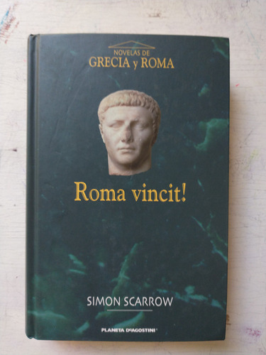 Roma Vincit! Simon Scarrow