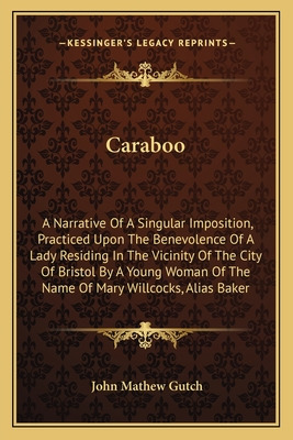 Libro Caraboo: A Narrative Of A Singular Imposition, Prac...