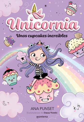Unicornia 4 Unos Cupcakes Increibles - Ana Punset - Montena