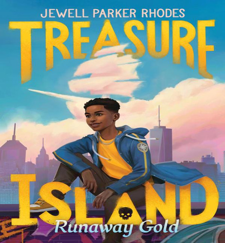 Treasure Island Runaway Gold, De Rhodes Jewell Parker. Editorial Quill Tree En Inglés, 2023