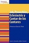 Job, Proverbios, Eclesiasts Y Cantar De Los Cantares  - Fran