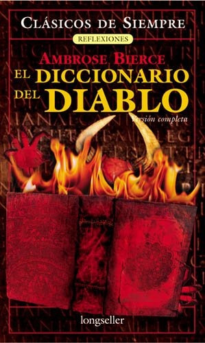 Diccionario Del Diablo, El - Ambrose Bierce