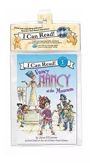 Fancy Nancy At The Museum (i Can Read Book 1 Series)