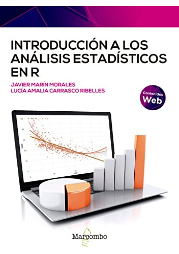 Introduccion A Los Analisis Estadisticos En R -sin Coleccion