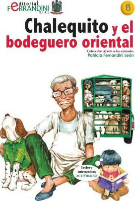 Libro Chalequito Y El Bodeguero Oriental - Patricia Ferna...