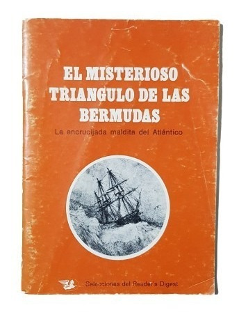 El Misterioso Triangulo De Las Bermudas