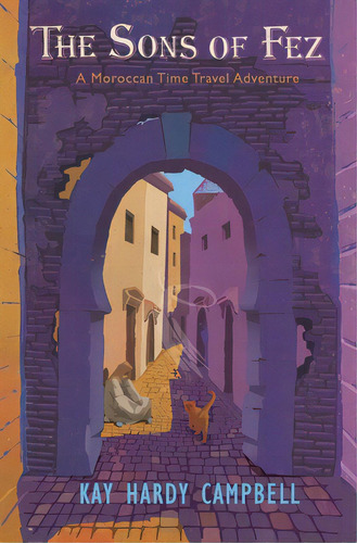 The Sons Of Fez, De Campbell, Kay Hardy. Editorial Lightning Source Inc, Tapa Blanda En Inglés