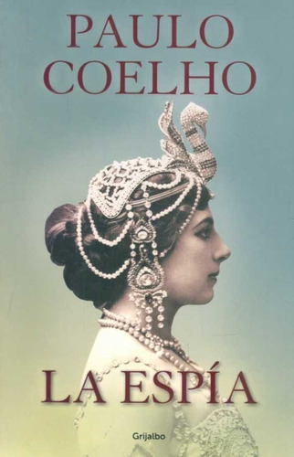 La Espía / Paulo Coelho / Latiaana Enviamos