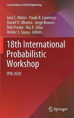 Libro 18th International Probabilistic Workshop : Ipw 202...