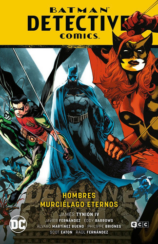 Batman: Detective Comics Vol. 07 - Hombres Murcielago Eterno, De Tynion Iv, James. Editorial Ecc Ediciones, Tapa Dura En Español