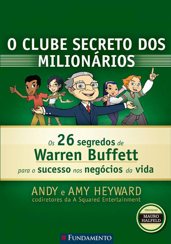 O Clube Secreto Dos Milionários, De Andy Heyward. Editora Fundamento, Capa Mole Em Português
