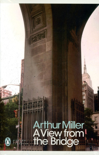 A View From The Bridge  - Arthur Miller