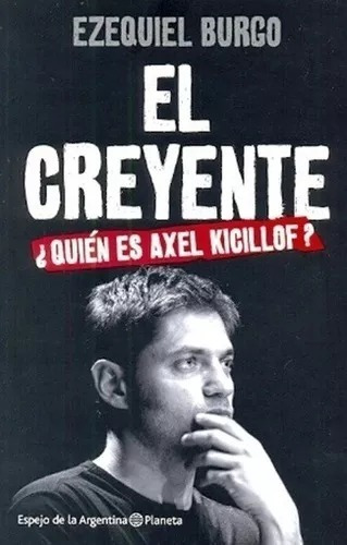 El Creyente Ezequiel Burgo Planeta Libros