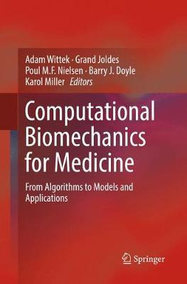 Libro Computational Biomechanics For Medicine - Adam Wittek