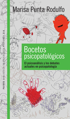 Bocetos Psicopatológicos, De Punta De Rodulfo, María Isabel. Editorial Paidós En Español