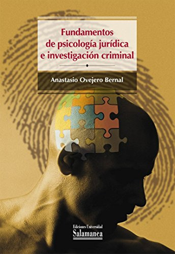 Fundamentos De Psicologia Juridica E Investigacion Criminal