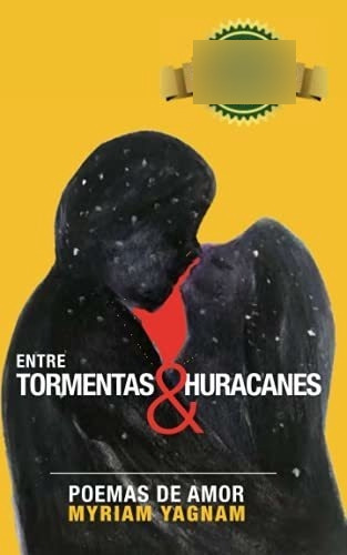 Libro : Entre Tormentas Y Huracanes Poemas De Amor -... 