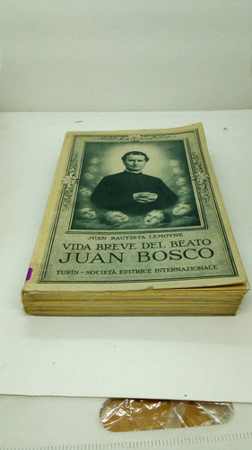 Vida Breve Del Beato Juan Bosco, 