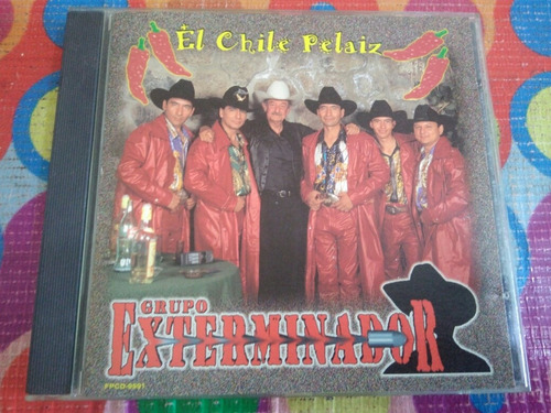 Grupo Exterminador Cd El Chile Pelaiz Usa R