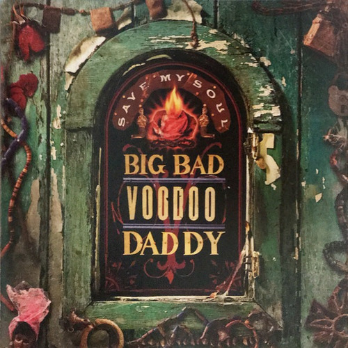 Big Bad Voodoo Daddy Save My Soul Cd Us [usado]