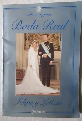 Albun Fotos De Boda Real De Felipe Y Letizia 