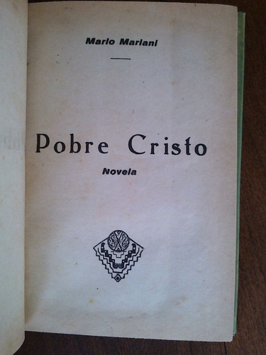 Imagen 3 de 3 de Libro Pobre Cristo - Mario Mariani