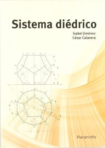 Libro Sistema Diedrico - Jimenez Isabel / Calavera Cesar (pa