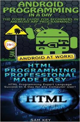 Libro Android Programming In A Day! & Html Professional P...