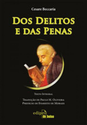 Dos Delitos E Das Penas, De Beccaria, Cesare. Editora Edipro, Capa Mole, Edição 2ªedição - 2015 Em Português