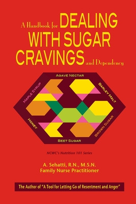 Libro A Handbook For Dealing With Sugar Cravings And Depe...