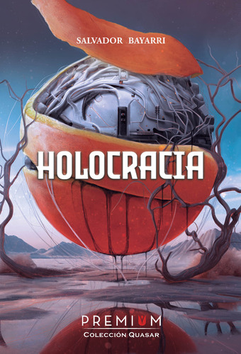 Libro Holocracia - , Bayarri Romar, Salvador